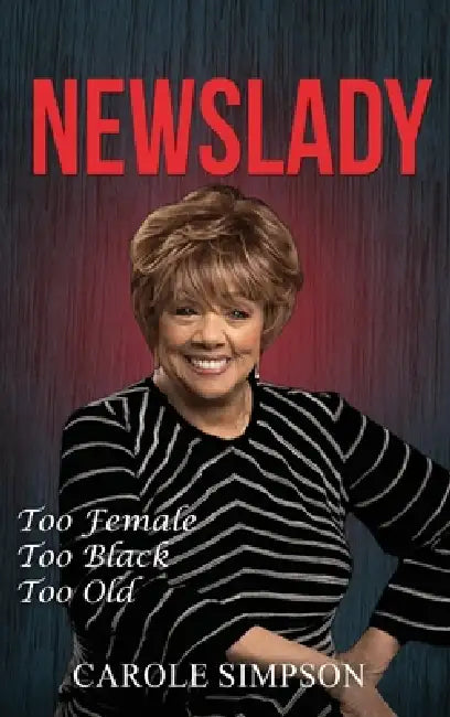 NewsLady by Carole Simpson
