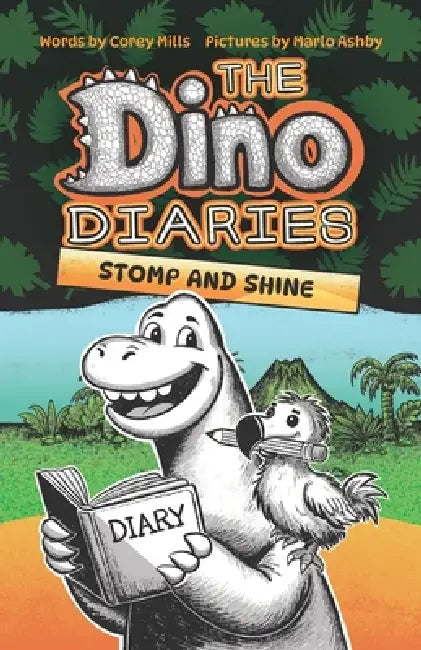 Stomp and Shine: A Funny Illustrated Chapter Book for Kids Ages 6-10, Perfect for 1st, 2nd, 3rd, and 4th Graders by Marlo Ashby, Corey Mills
