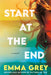 Start at the End by Emma Grey