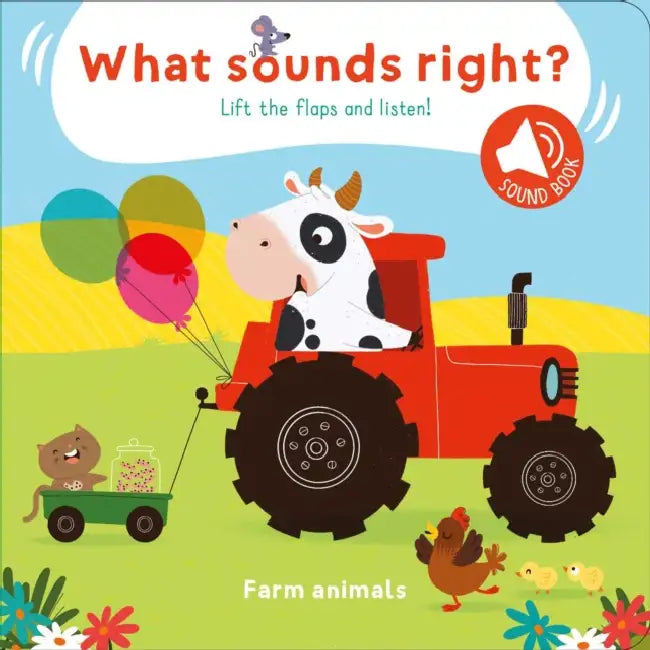 What Sounds Right? - Farm Animals by Little Genius Books