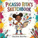 Picasso Rita's Sketchbook by Claudine E. Boothe