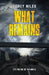 What Remains by Niles, Corey