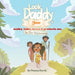 Look Daddy, Jesus walks, talks, loves and protects me in the Wilderness by Donna Hardy