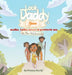 Look Daddy, Jesus walks, talks, loves and protects me in the Wilderness by Donna Hardy