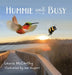Hummie and Busy by Laurie McCarthy, Ian Nugent