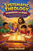 Systematic Theology Workbook for Kids: Fun Bible Activities to Help Kids Understand God, Faith, and the Christian Life by James Northwell