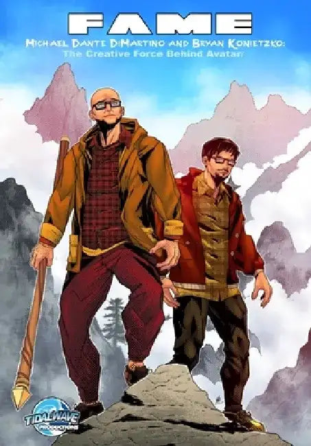 Fame: Michael Dante DiMartino and Bryan Konietzko: The Creative Force Behind Avatar by Darren G. Davis