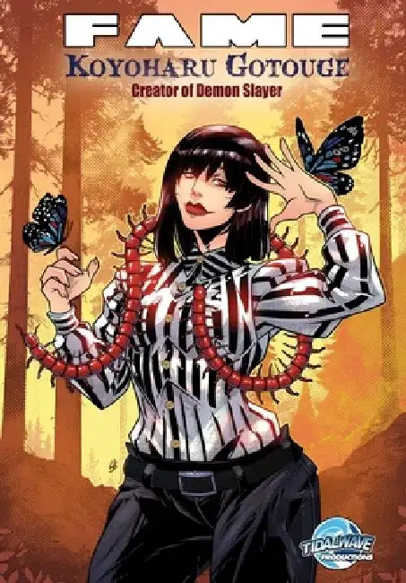 Fame: Koyoharu Gotouge: Creator of Demon Slayer by Darren G. Davis