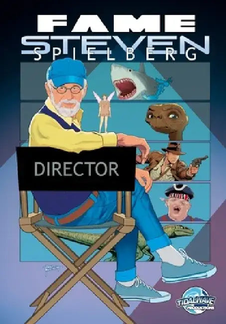 Fame: Steven Spielberg by David Lee Andrews