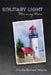 Solitary Light: Mourning Poems by Priscilla Bernard Wieden