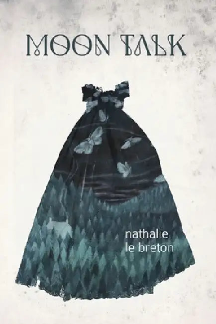 Moon Talk by Nathalie Le Breton