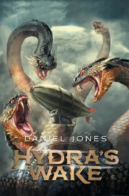 Hydra's Wake by Jones, Daniel