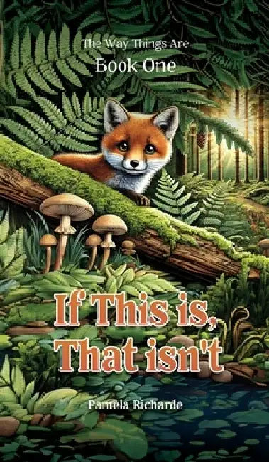 If This is, That isn't by Pamela Richarde