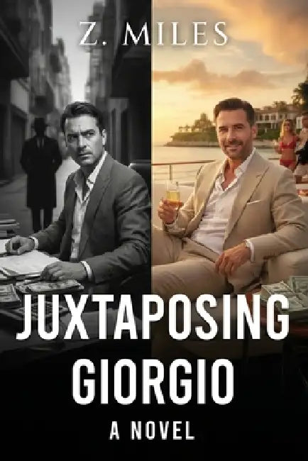 Juxtaposing Giorgio by Z. Miles