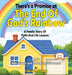 There's a Promise at the End of God's Rainbow A Family Story of Faith and Life Lessons: New Friends and Embracing Differences Book 1 by Cherie D. Craney
