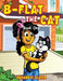 B-Flat the Cat: Book One by Edward W. Slater