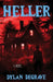 Heller by Degrave, Dylan