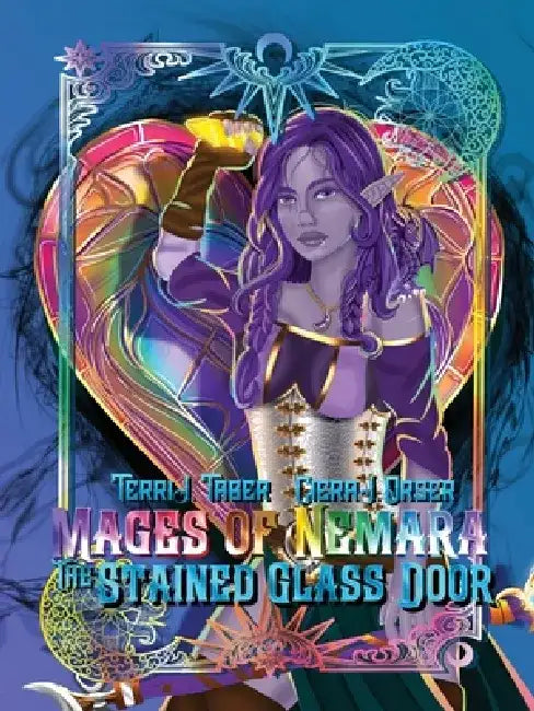 Mages of Nemara: The Stained Glass Door by Terri J. Taber