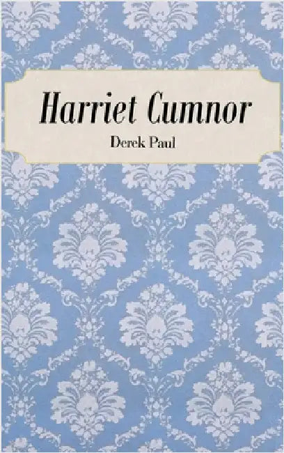 Harriet Cumnor by Paul, Derek