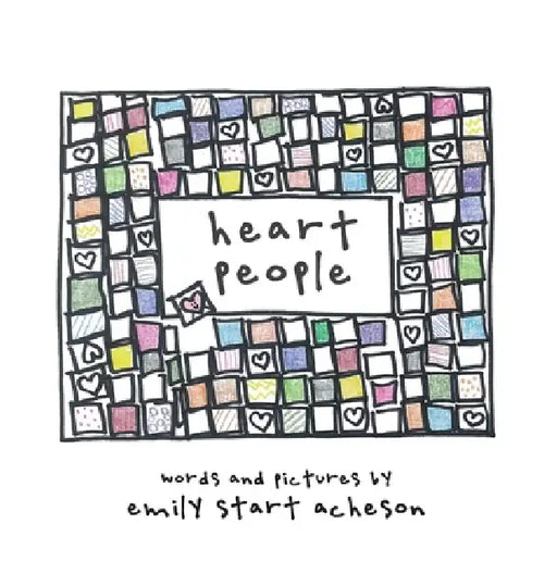 Heart People by Emily Start Acheson
