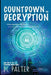Countdown to Decryption by Palter, DC