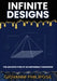 Infinite Designs: The Architecture of an Impossible Tomorrow by Giovanni Philipose