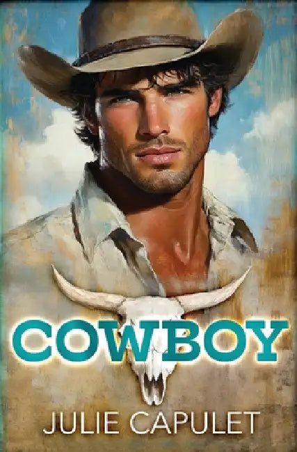 Cowboy: Special Edition Paperback by Julie Capulet