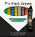 The Black Crayon by Andrew Vassall