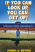 If You Can Look Up, You Can Get Up! by Virgil Revish