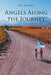 Angels Along the Journey (Latest Edition) by Sue Mueller