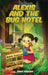 Alexis and the Bug Hotel by Zenia Phoenix