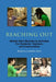 Reaching Out: Mobile STEM Modules & Activities for Students, Teachers, and Communities by Robin L. Cooper
