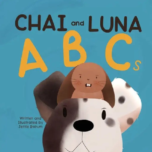 Chai and Luna: ABCs by Jettie Boirum
