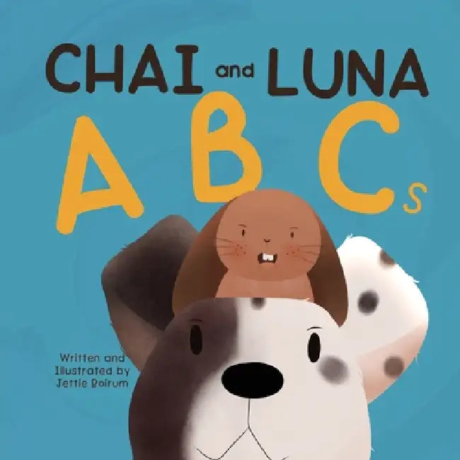 Chai and Luna: ABCs by Jettie Boirum