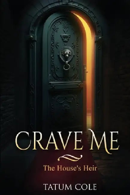 Crave Me by Tatum Cole