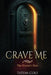 Crave Me by Tatum Cole