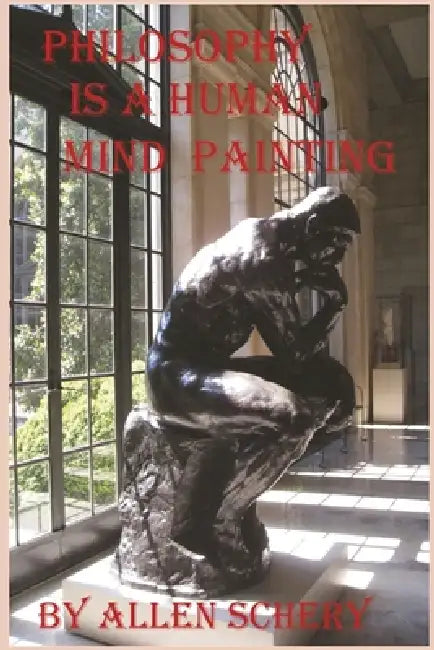 Philosophy is a Human Mind Painting by Allen Schery