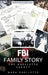 FBI Family Story: The Ouelllette Legacy by Mark Ouellette, Steve Spagnuolo, Lisa Vest