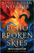 Echo of Broken Skies by Norris, Jessica Deen