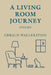 A Living Room Journey: Poems by Gerald Wallerstein