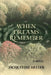 When Dreams Remember: A Novel: A Novel by Jaqueline Heller