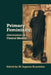 Primary Femininity: Discussions on a Central Identity by Mehmet Sagman Kayatekin