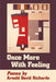 Once More with Feeling: Poems by Arnold David Richards by Arnold David Richards