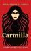 Carmilla by Joseph Sheridan Le Fanu, Sahag Gureghian, Dan Watanabe