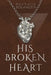 His Broken Heart by Bolanger, Michelle