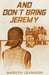 And Don't Bring Jeremy by Levinson, Marilyn