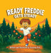 Ready Freddie: Gets Steady by Suzanne Pell, Suzanne Lydia Pell