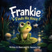 Frankie: Finds His Voice by Suzanne Pell, Suzanne Pell