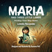 Maria: Had Three Little Lambs by Larenka Raczynska, Suzanne Pell
