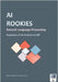 AI Rookies Natural Language Processing by Data Analytics Curriculum